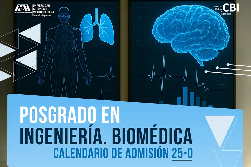 Convocatoria al Posgrado en Ingeniería Biomédica